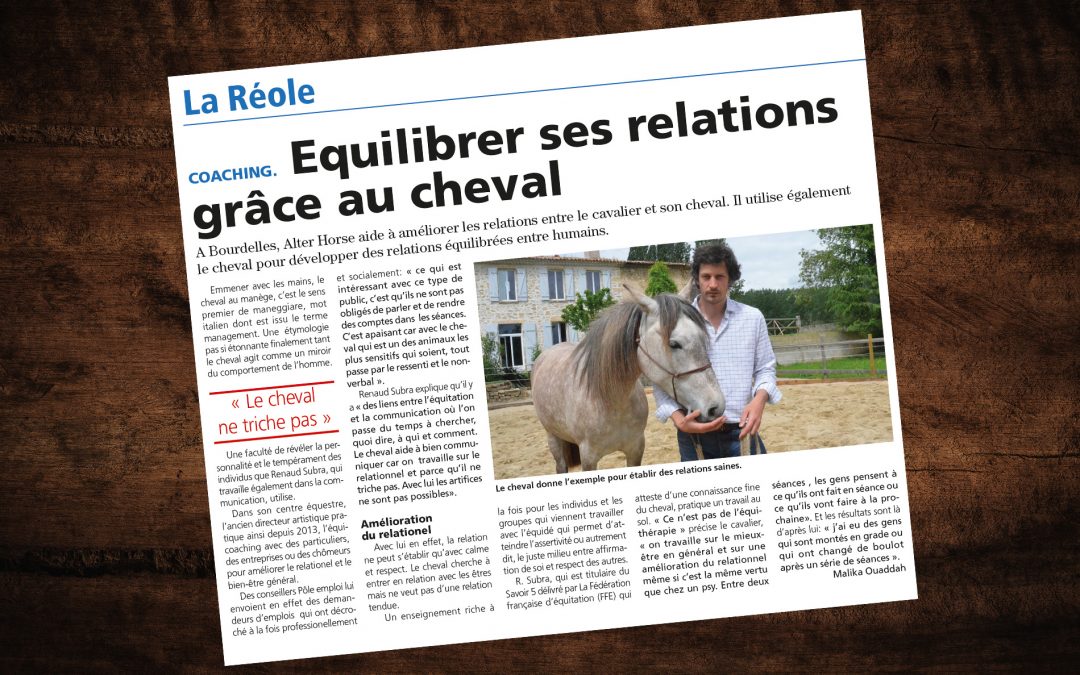 « Équilibrer ses relations grâce au cheval » – Article Le Républicain