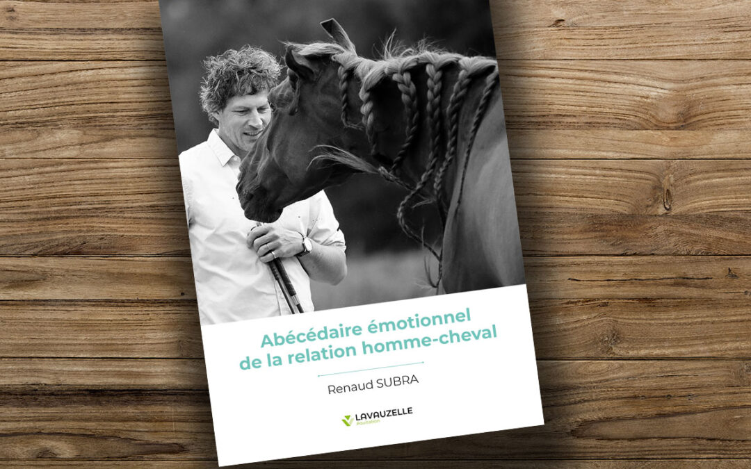 Abécédaire émotionnel de la relation homme-cheval